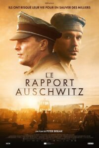 Le Rapport Auschwitz 2022 Torrent