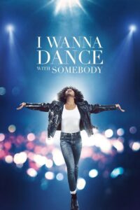 I Wanna Dance with Somebody 2022 Torrent