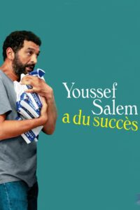 Youssef Salem a du succès 2023 Torrent