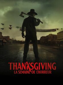 Thanksgiving : la semaine de l’horreur